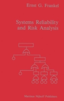 Systems Reliability and Risk Analysis