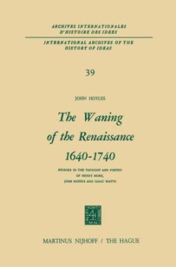 Waning of the Renaissance 1640–1740
