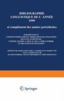 Bibliographie linguistique de l’année 1999/Linguistic Bibliography for the year 1999