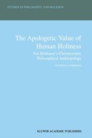 Apologetic Value of Human Holiness