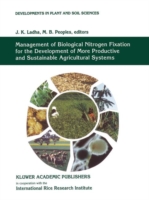 Management of Biological Nitrogen Fixation for the Development of More Productive and Sustainable Agricultural Systems