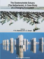 Oosterschelde Estuary (The Netherlands): a Case-Study of a Changing Ecosystem