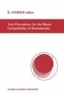 Test Procedures for the Blood Compatibility of Biomaterials