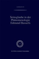 Seinsglaube in der Phänomenologie Edmund Husserls