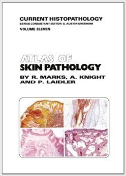 Atlas of Skin Pathology (Current Histopathology)