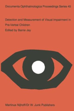 Detection and Measurement of Visual Impairment in Pre-Verbal Children
