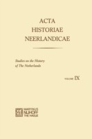 Acta Historiae Neerlandicae IX