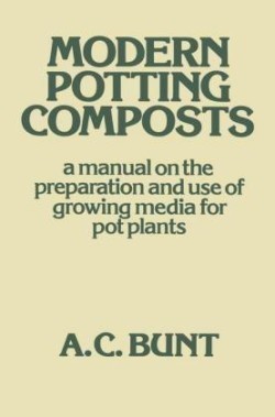 Modern Potting Composts