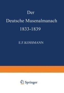 Der Deutsche Musenalmanach 1833–1839