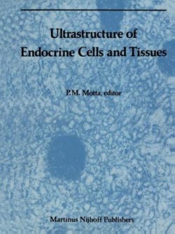 Ultrastructure of Endocrine Cells and Tissues