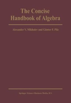 Concise Handbook of Algebra