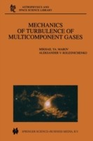 Mechanics of Turbulence of Multicomponent Gases