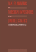 Tax Planning for Foreign Investors in the United States