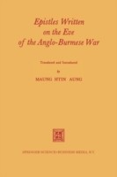 Epistles Written on the Eve of the Anglo-Burmese War