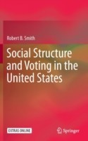 Social Structure and Voting in the United States