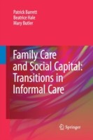 Family Care and Social Capital: Transitions in Informal Care