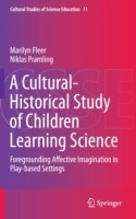 Cultural-Historical Study of Children Learning Science