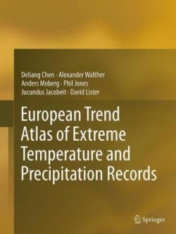 European Trend Atlas of Extreme Temperature and Precipitation Records*