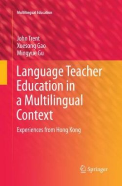 Language Teacher Education in a Multilingual Context