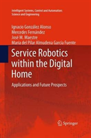 Service Robotics within the Digital Home