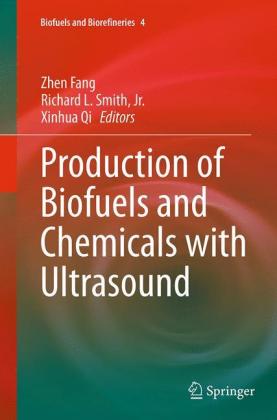 Production of Biofuels and Chemicals with Ultrasound