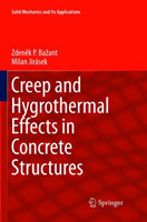 Creep and Hygrothermal Effects in Concrete Structures