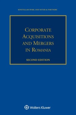 Corporate Acquisitions and Mergers in Romania