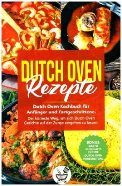 Dutch Oven Rezepte