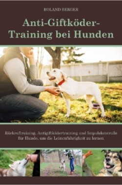 Antigiftködertraining für Hunden