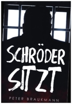 Schröder sitzt