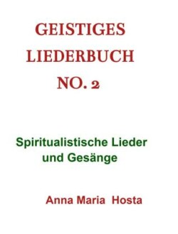 Geistiges Liederbuch No. 2