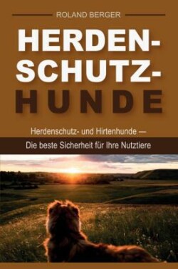 Herdenschutzhunde und Hirtenhunde