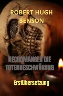 NECROMANCER DIE TOTENBESCHWÖRUNG