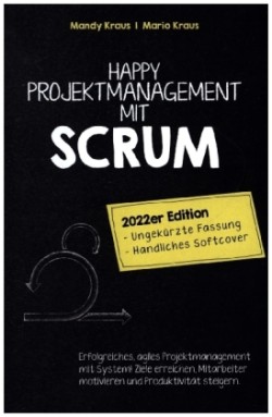 Happy Projektmanagement mit Scrum