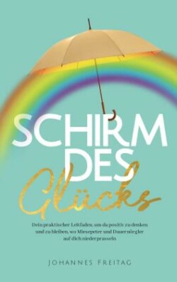 Schirm des Glücks