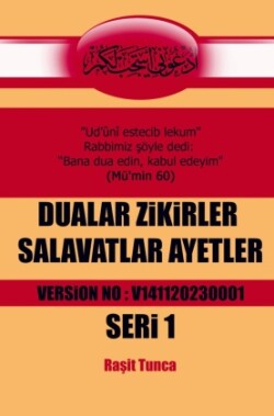 Dualar Zikirler Salavatlar Ayetler