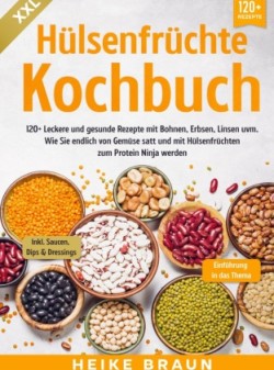 XXL Hülsenfrüchte Kochbuch