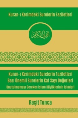 Kuran-i Kerimdeki Surelerin Faziletleri ve Kat Sayi Degerleri