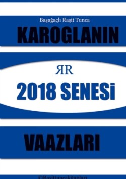 Rasit Tuncanin 2018 Senesinde Yaptigi Tasavvufi Vaazlar