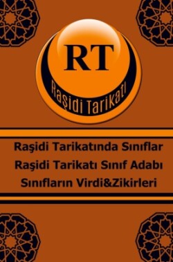 Rasidi Tarikati Sinif Adabi Siniflarin Virdi&Zikirleri