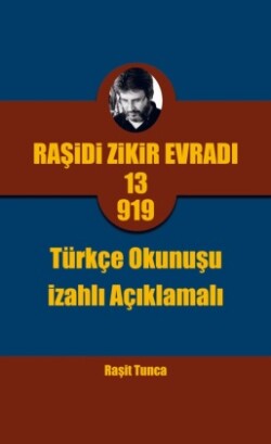 Rasidi Zikir Evradi PRO13.919 Türkçe Okunusu