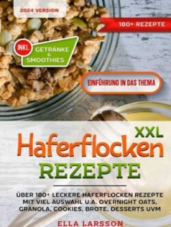 XXL Haferflocken Rezepte