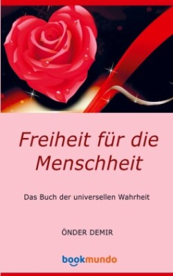 Freiheit für die Menschheit