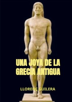 Una joya de la Grecia antigua