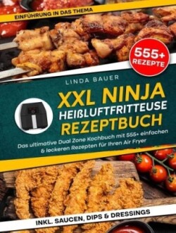 XXL Ninja Heißluftfritteuse Rezeptbuch