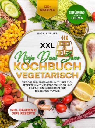 XXL Ninja Dual Zone Kochbuch Vegetarisch.