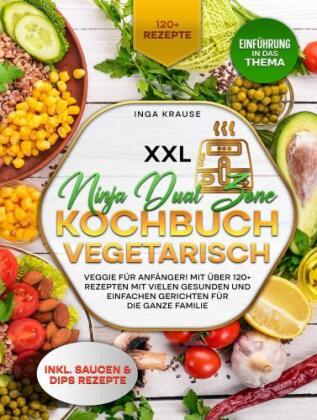 XXL Ninja Dual Zone Kochbuch Vegetarisch.