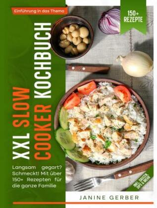 XXL Slow Cooker Kochbuch