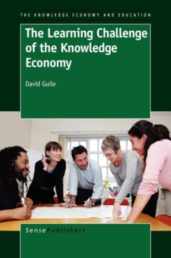 Learning Challenge of the Knowledge Economy