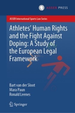 Athletes' Human Rights and the Fight Against Doping